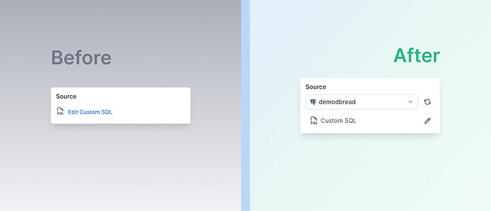 Edit data source and query for Custom SQL models